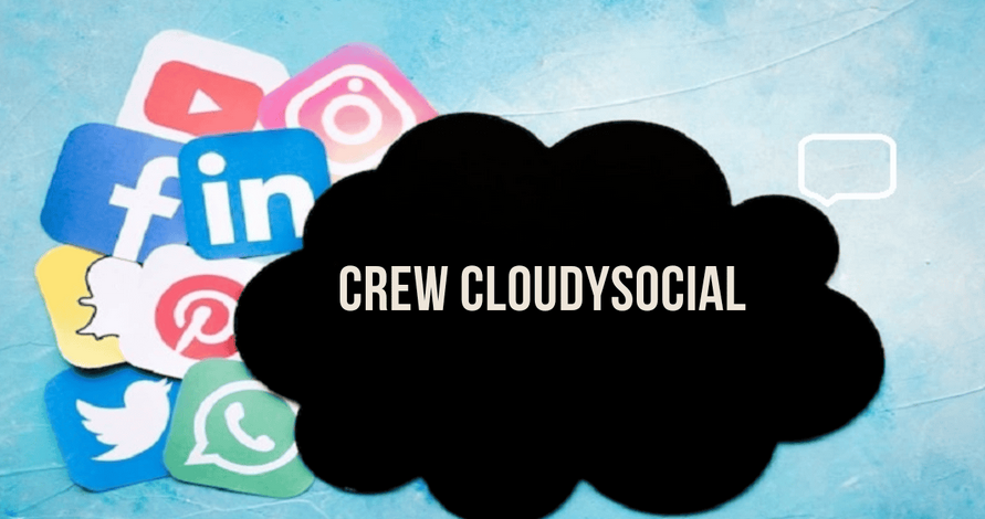 crew cloudysocial com